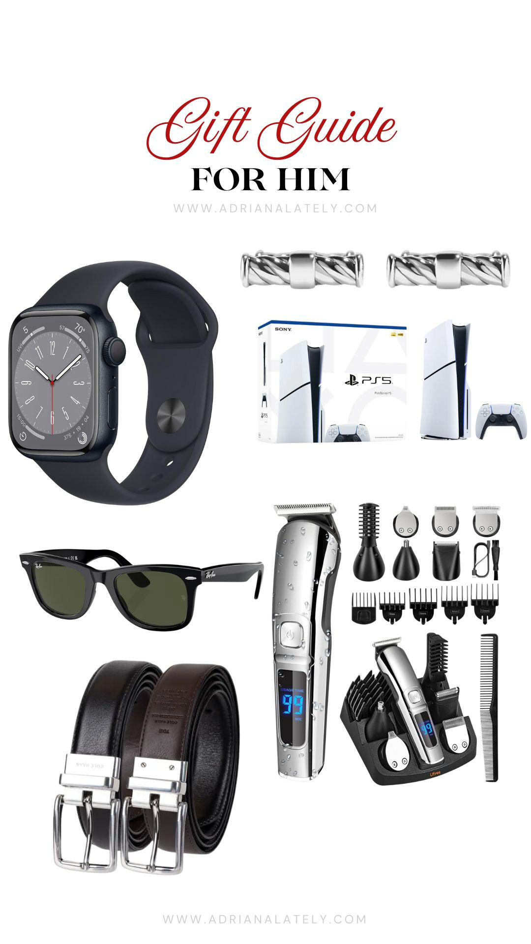 Gift Guide, For Him


Holiday Gifts, Christmas Gifts, Gift Ideas, Men's Gifts, Tech Gifts, Fashion Gifts, Grooming Gifts, Apple Watch, PlayStation 5, Ray-Ban Sunglasses, Belts, Beard Trimmers, Hair Clippers, Men's Accessories, Tech Accessories, Fashion Accessories, Grooming Essentials, Holiday Shopping, Gift Inspiration, 

 #LTKCyberWeek #LTKGiftGuide #LTKHoliday