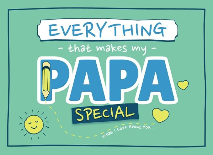 Everything That Makes My Papa Special: Prompted Fill In The Blank Book for Papa from Grandkids | ... | Amazon (US)
