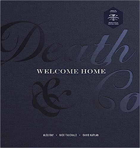 Death & Co Welcome Home: [A Cocktail Recipe Book]    Hardcover – November 16, 2021 | Amazon (US)