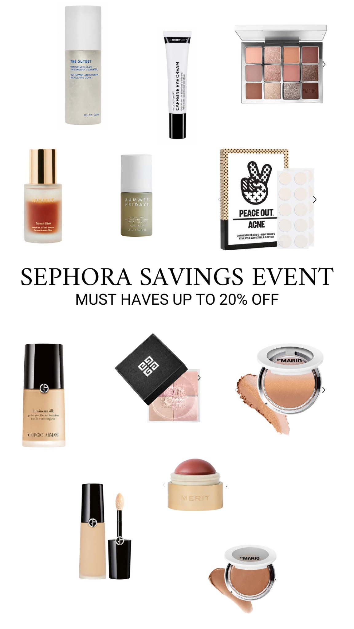SEPHORA SAVINGS EVENT: everyday products you need! 

#LTKsalealert #LTKHolidaySale #LTKbeauty