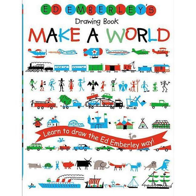Ed Emberley's Drawing Book: Make a World - (Ed Emberley Drawing Books) (Paperback) | Target