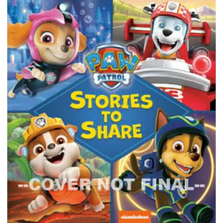 Paw Patrol Stories to Share (Hardcover) (Walmart Exclusive) | Walmart (US)