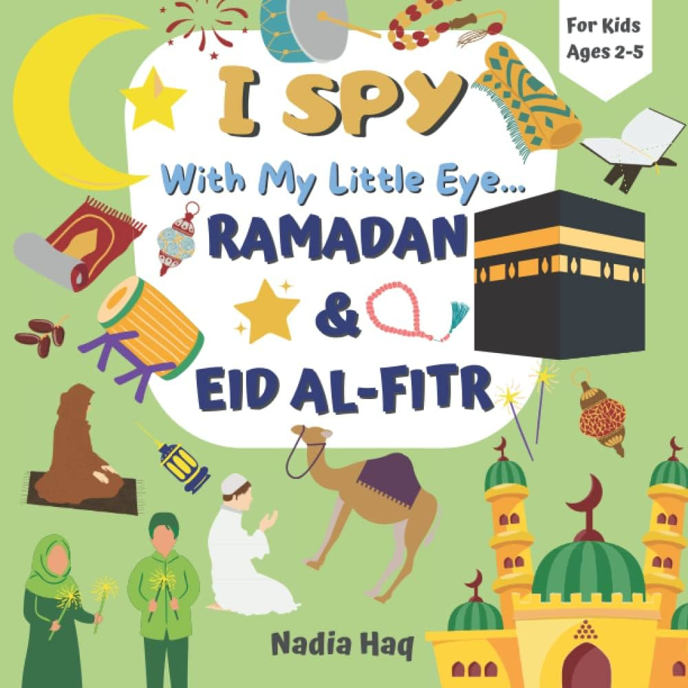 I Spy With My Little Eye Ramadan & Eid Al-Fitr For Kids Ages 2-5: Find And Count All Ramadan & Ei... | Amazon (US)