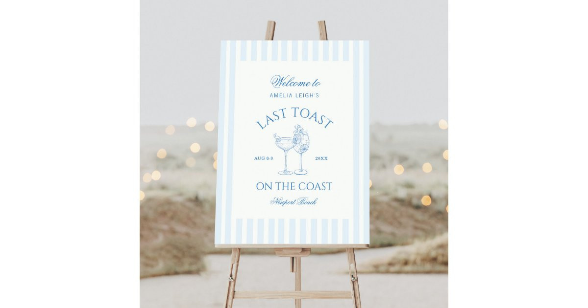 Last Toast on the Coast Beach Blue Bachelorette Foam Board | Zazzle | Zazzle