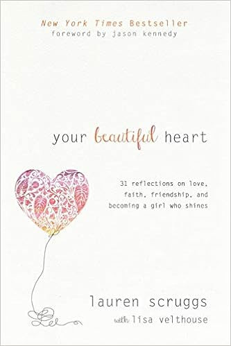 Your Beautiful Heart: 31 Reflections on Love, Faith, Friendship, and Becoming a Girl Who Shines

... | Amazon (US)