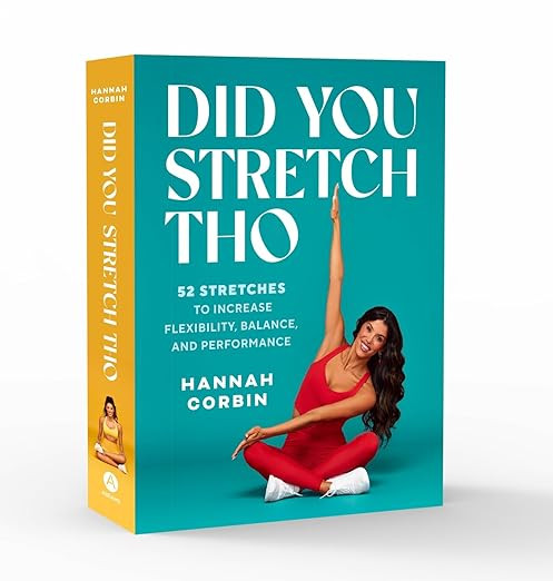 Did You Stretch Tho: 52 Stretches to Increase Flexibility, Balance, and Performance      Paperbac... | Amazon (US)