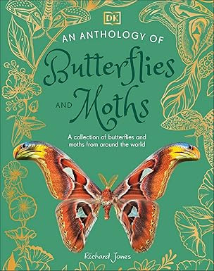 An Anthology of Butterflies and Moths: A Collection of Butterflies and Moths from Around the Worl... | Amazon (US)