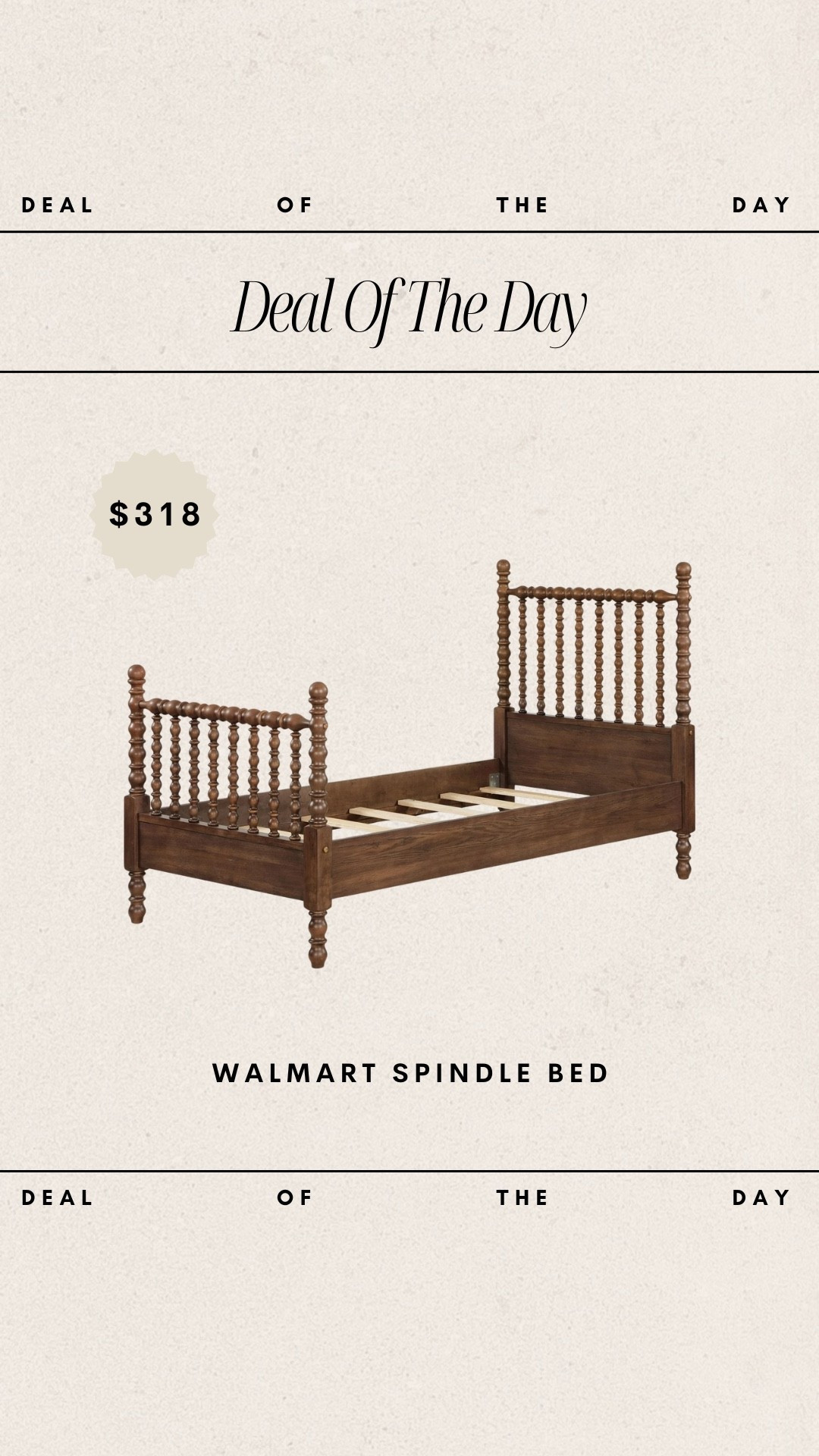 Deal of the Day - Walmart Spindle Bed! 

deal of the day, walmart furniture, walmart home finds, walmart favorites, walmart bed, wood spindle bed 

#LTKHome #LTKStyleTip