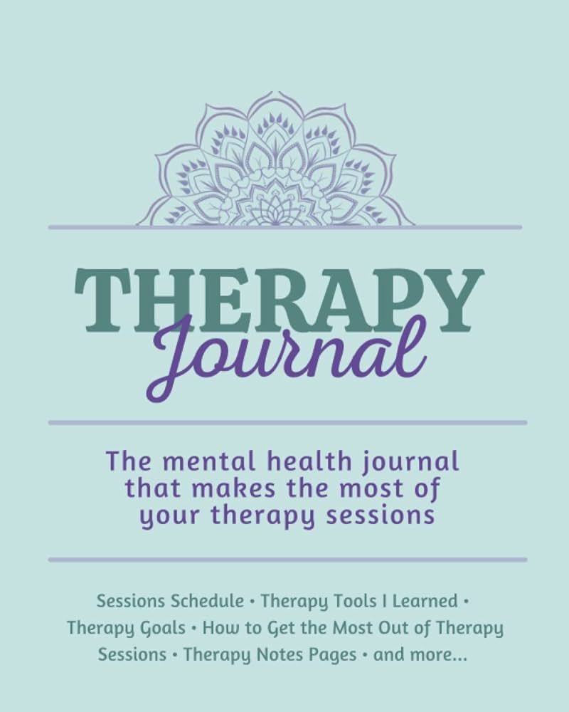 Therapy Journal: The mental health journal that makes the most of your therapy sessions (Therapy ... | Amazon (US)