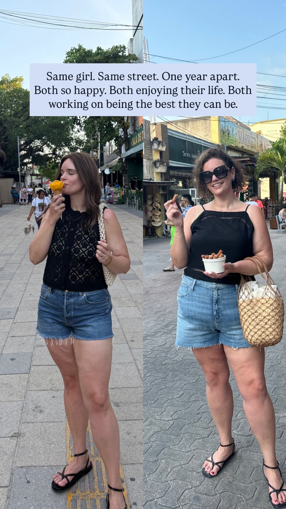 Same girl. Same street. One year apart. Both so happy. Both enjoying their life. Both working on being the best they can be.

Top: Medium - no stretch, so size accordingly
Shorts: 31 - size up one from your Madewell jean size. 
Shoes: Size 11 - true to size 