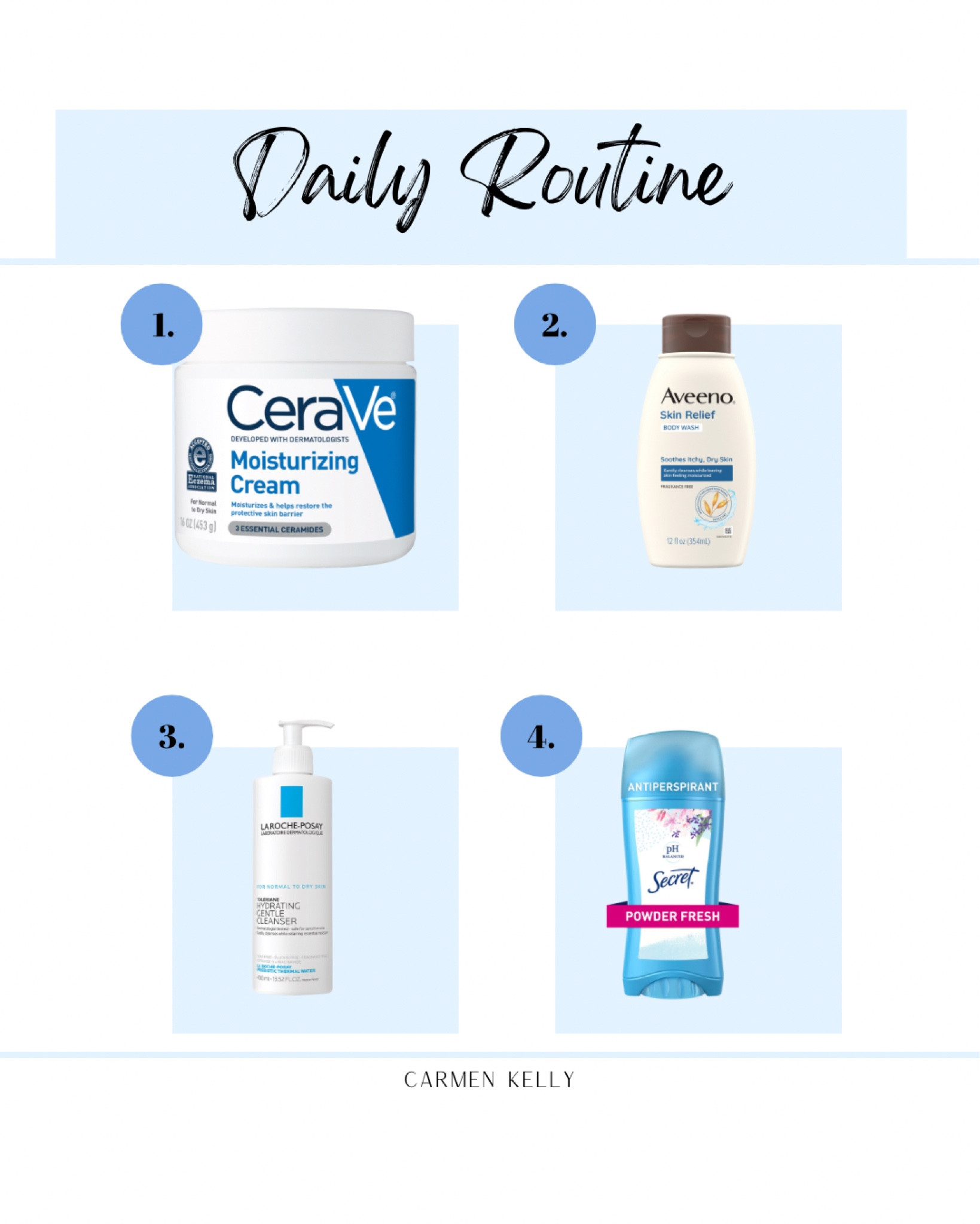 A few things I use in my daily routine.
Body cream
Aveeno shower gel fragrance free
Face wash 
Secret deodorant 

#LTKFind #LTKbeauty #LTKtravel