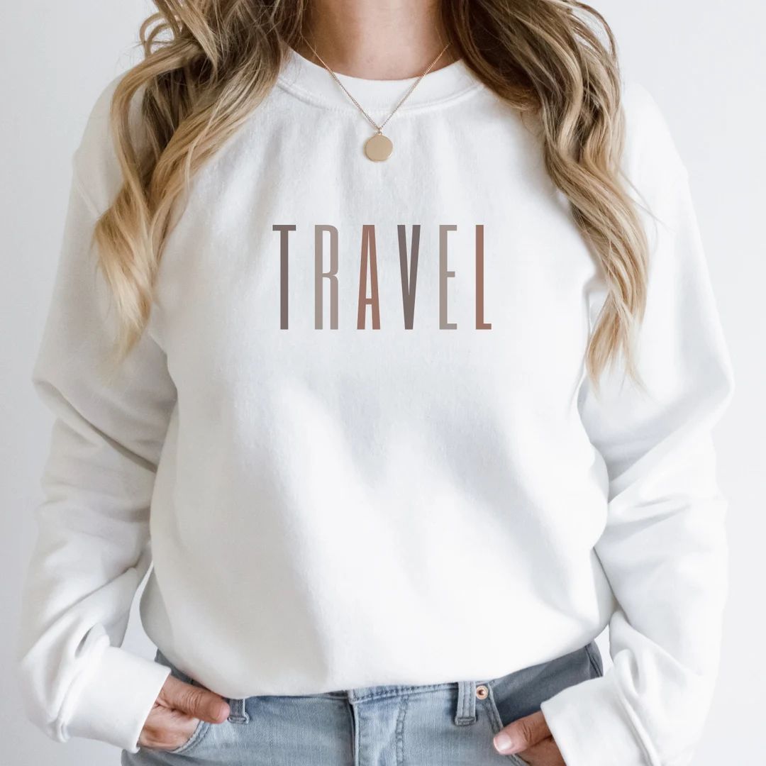 Travel Sweatshirt, Traveler Gift, Gifts for Travel Lovers, Adventure Sweatshirt, Vacation Sweatsh... | Etsy (US)