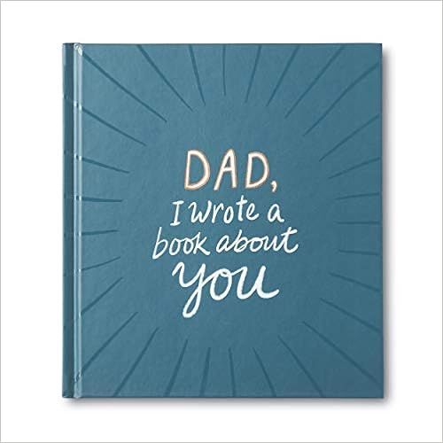 Dad, I Wrote a Book About You     Hardcover – February 15, 2019 | Amazon (US)