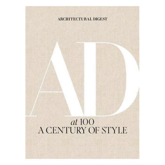 Architectural Digest at 100 - (Hardcover) | Target