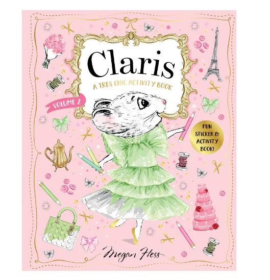 Claris: A Tres Chic Activity Volume 2 Book - M. Hess | The Beaufort Bonnet Company