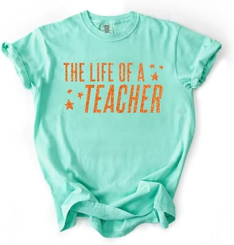 The Life of A Teacher Shirt - Com.Fort Colors Cute Teacher T-Shirt, Country Music Fan Gift | Amazon (US)