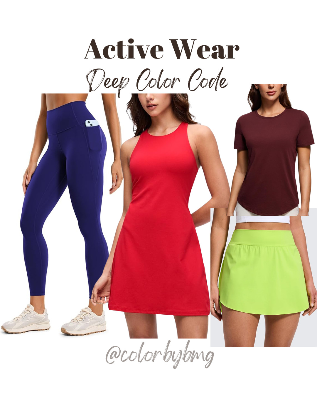 Active Wear for Deep Color Codes

Colors:
Leggings: Larkspur Blue
Dress: Aurora Red(3)
Skort: Chartreuse 
Top: Red Merlot

Deep Winter, Deep Autumn, Dark Winter, Dark Autumn