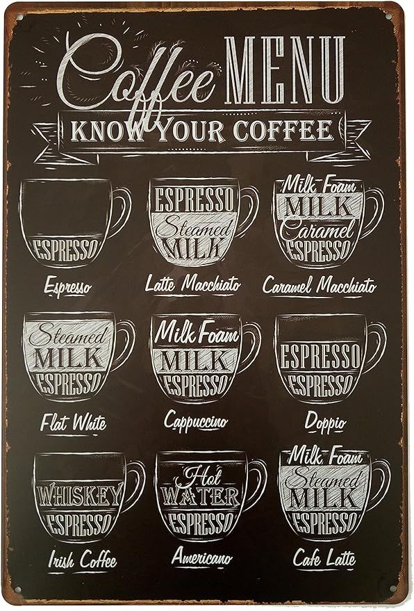 ERLOOD Coffee Menu Know Your Coffee Tin Sign Wall Retro Metal Bar Pub Poster Metal 12 X 8 | Amazon (US)