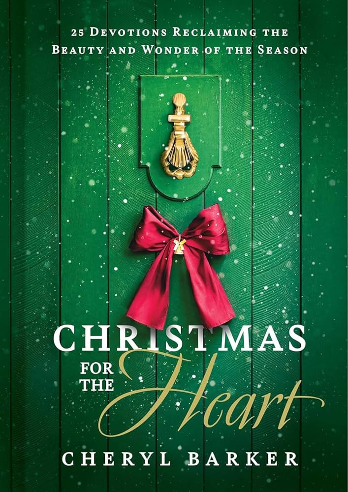 Christmas for the Heart: 25 Devotions Reclaiming the Beauty and Wonder of the Season | Amazon (US)