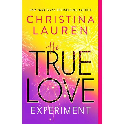 The True Love Experiment - by  Christina Lauren (Paperback) | Target