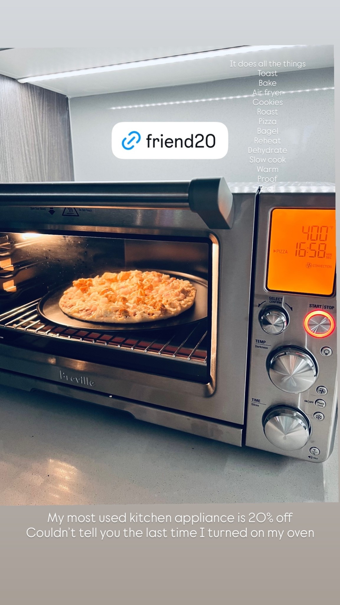 My most used kitchen appliance is 20% off
Couldn’t tell you the last time I turned on my oven It does all the things 
Toast 
Bake
Air fryer 
Cookies
Roast 
Pizza 
Bagel 
Reheat
Dehydrate
Slow cook
Warm
Proof
Broil