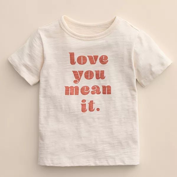 Baby & Toddler Little Co. by Lauren Conrad Organic "Love You Mean It" Graphic Tee | Kohl's