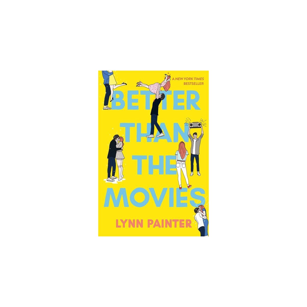 Better Than the Movies - by  Lynn Painter (Paperback) | Target