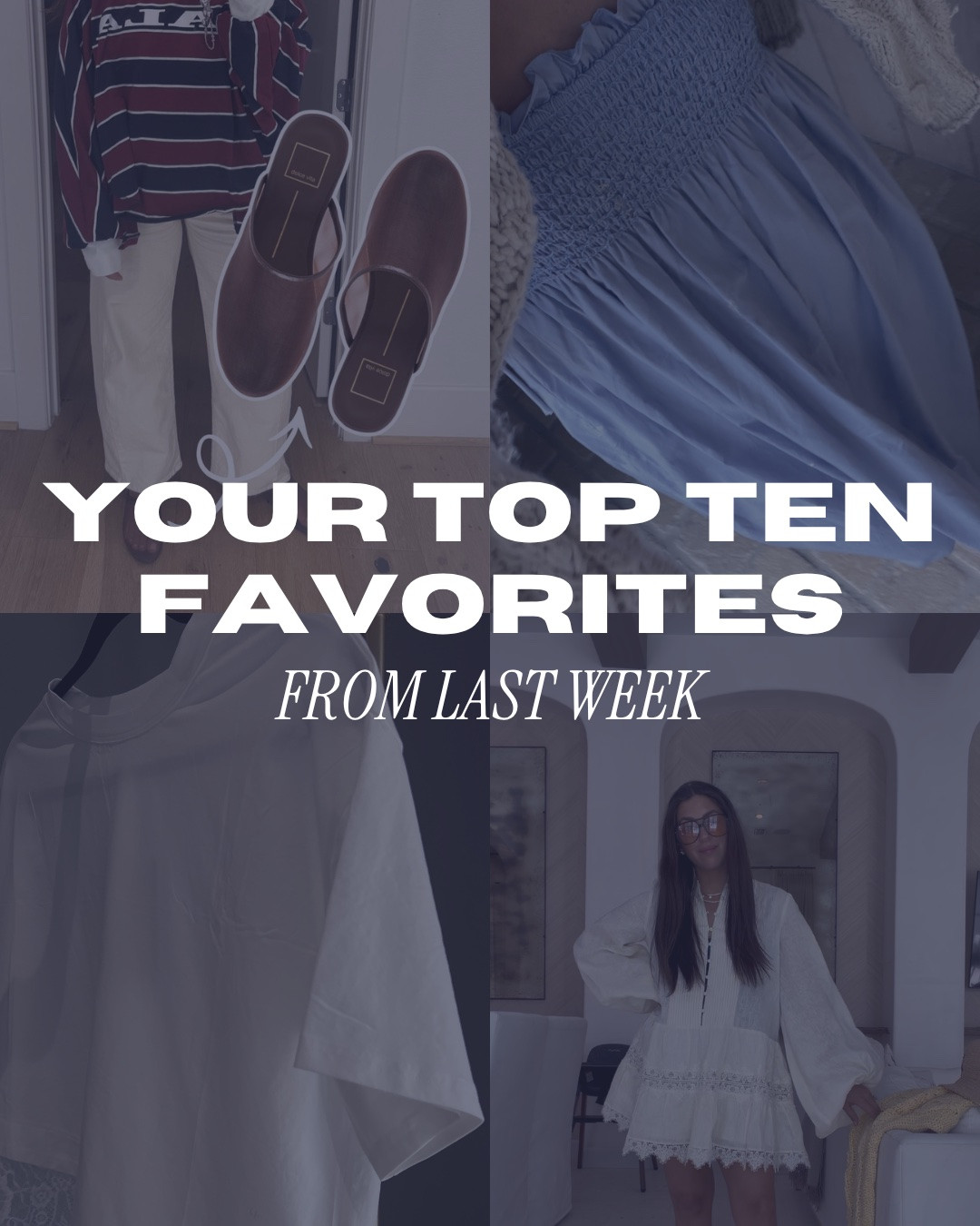 Your top 10 favorites from last week! Lots of which are still on sale from MDW ⭐️ 

Ltkcapb

#LTKootd #LTKSaleAlert #LTKSeasonal