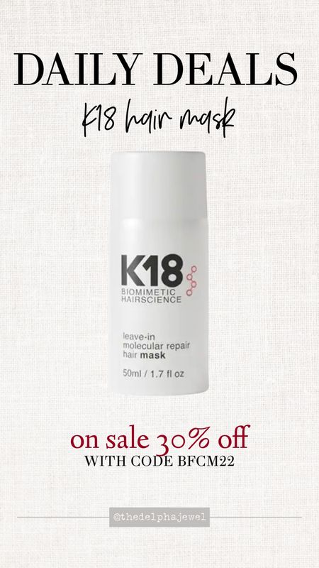 Save 30% off K a teen hair mask! It’s originally $75 for the 1.7 ounce and it’s on sale for $52.50.
Lowest price I’ve seen!

My hair looks amazing when I use this mask !

#HairMask #SplitEnds #HairCare #HairProducts #BlackFridayCyberMonday #BlackFridayDeals #CyberMondayDeals #K18 

#LTKsalealert #LTKbeauty #LTKCyberweek