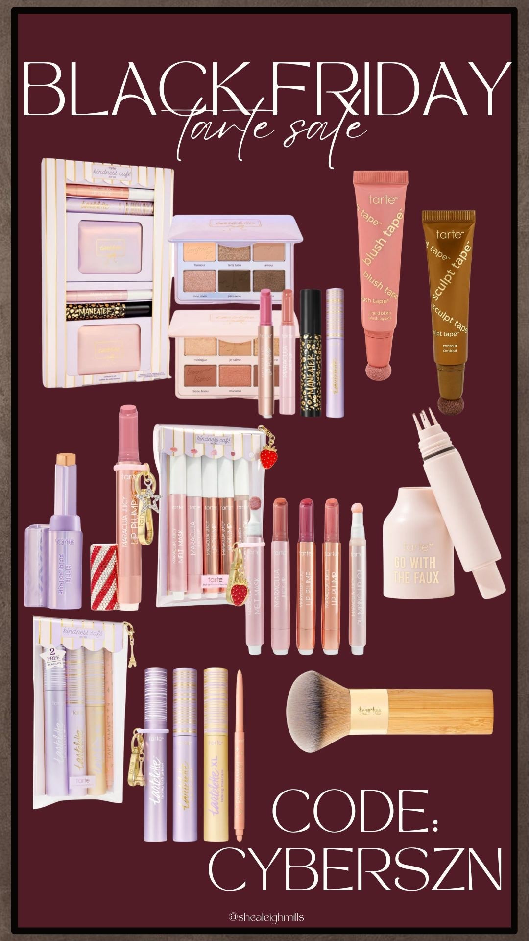 Tarte Black Friday Sale = BEST beauty gift sets

Linking my top picks for gifting (or keeping 👀).
The mini sets, mascara bundles & Blush/Sculpt Tape are selling fast and make the easiest gifts.

🛍️ HUGE savings with code: CYBERSZN
Perfect for:
• stocking stuffers
• teen + college gifts
• teacher + coworker gifts
• everyday makeup refresh

tarte sale, tarte beauty deals, tarte blush tape, tarte gift sets 2024, tarte stockings gifts, tarte cyber monday deals, tarte makeup bundles, best tart products, blush tape dupe, mascara gift set, tarte contour tape, viral makeup gift sets

#LTKGiftGuide #LTKselfcare #LTKgrwm