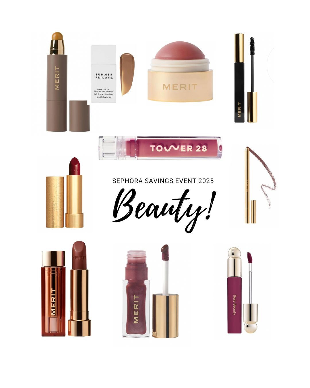Sephora Savings Event 
Make up / Beauty recommendations 

#LTKSaleAlert #LTKBeauty #LTKSeasonal
