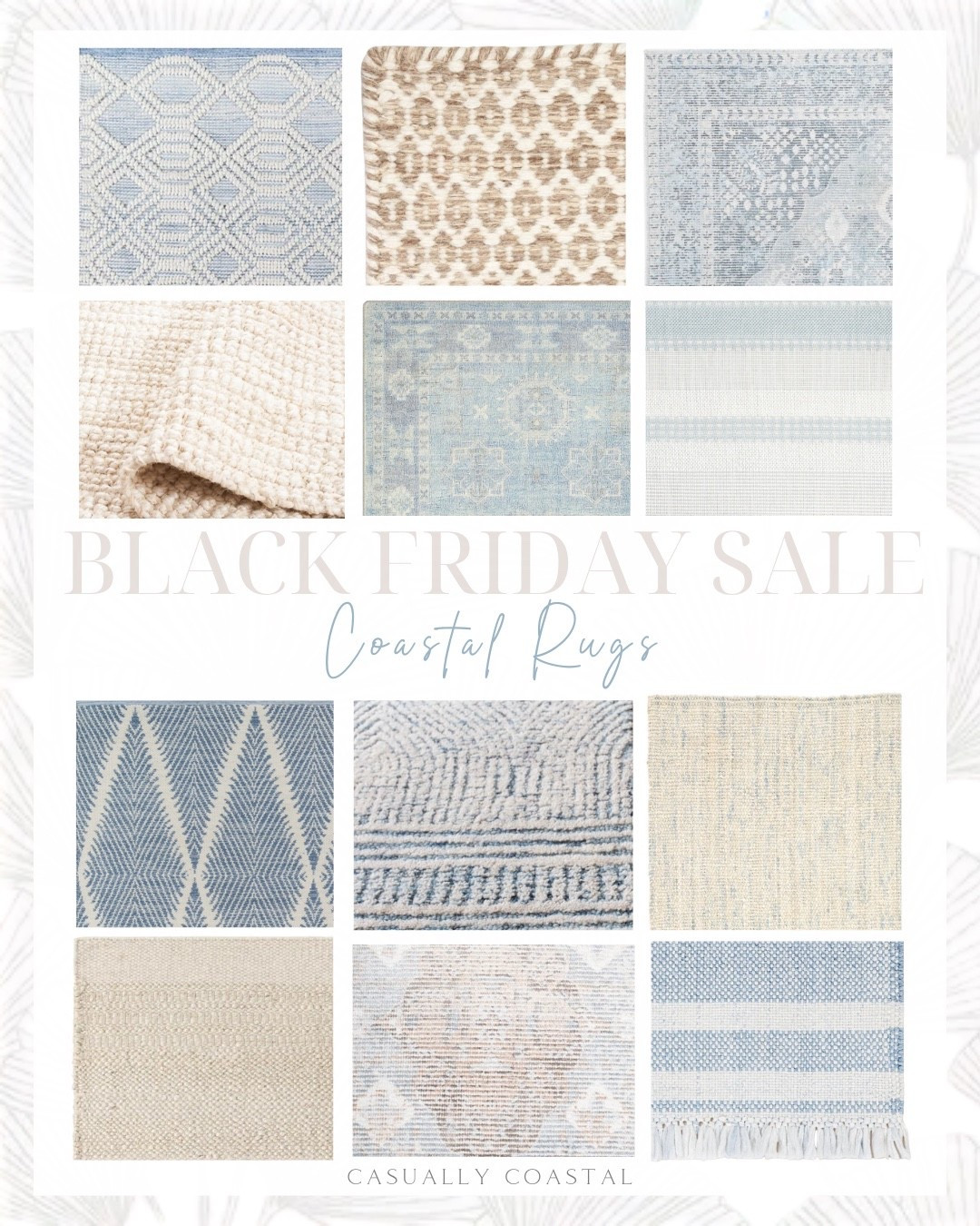 Black Friday Sale - Coastal Rugs 

Neutral rug, blue rug, tan rug, rug on sale, wayfair rug, beige rug, geometric rug, wool/cotton rug, geometric indoor rug, 5x8 rug, 2x3 rug, wool indoor rug, grey and blue rug, hand woven jute tug, solid color rug, hand tufted oriental indoor rug, striped rug, runner rug, flatweave area rug, 4x6 rug, 6x9 rug, outdoor rug, handwoven jute rug, bordered jute off white rug, cushioned rug pad 

#LTKSaleAlert #LTKCyberWeek #LTKHome