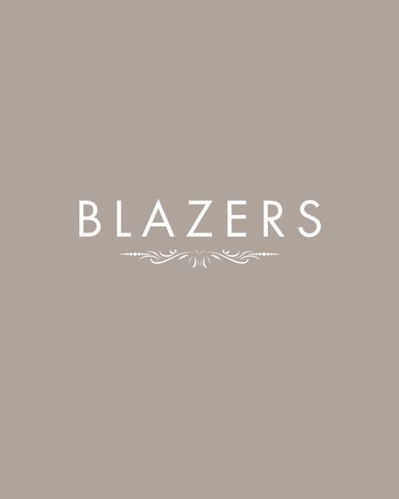 In this collection you will find blazer basics for your spring and summer capsule wardrobe. 

Brands include: Amazon, J.Crew, Kohls, Macy’s, SHEIN 

#LTKstyletip #LTKSeasonal #LTKfindsunder100