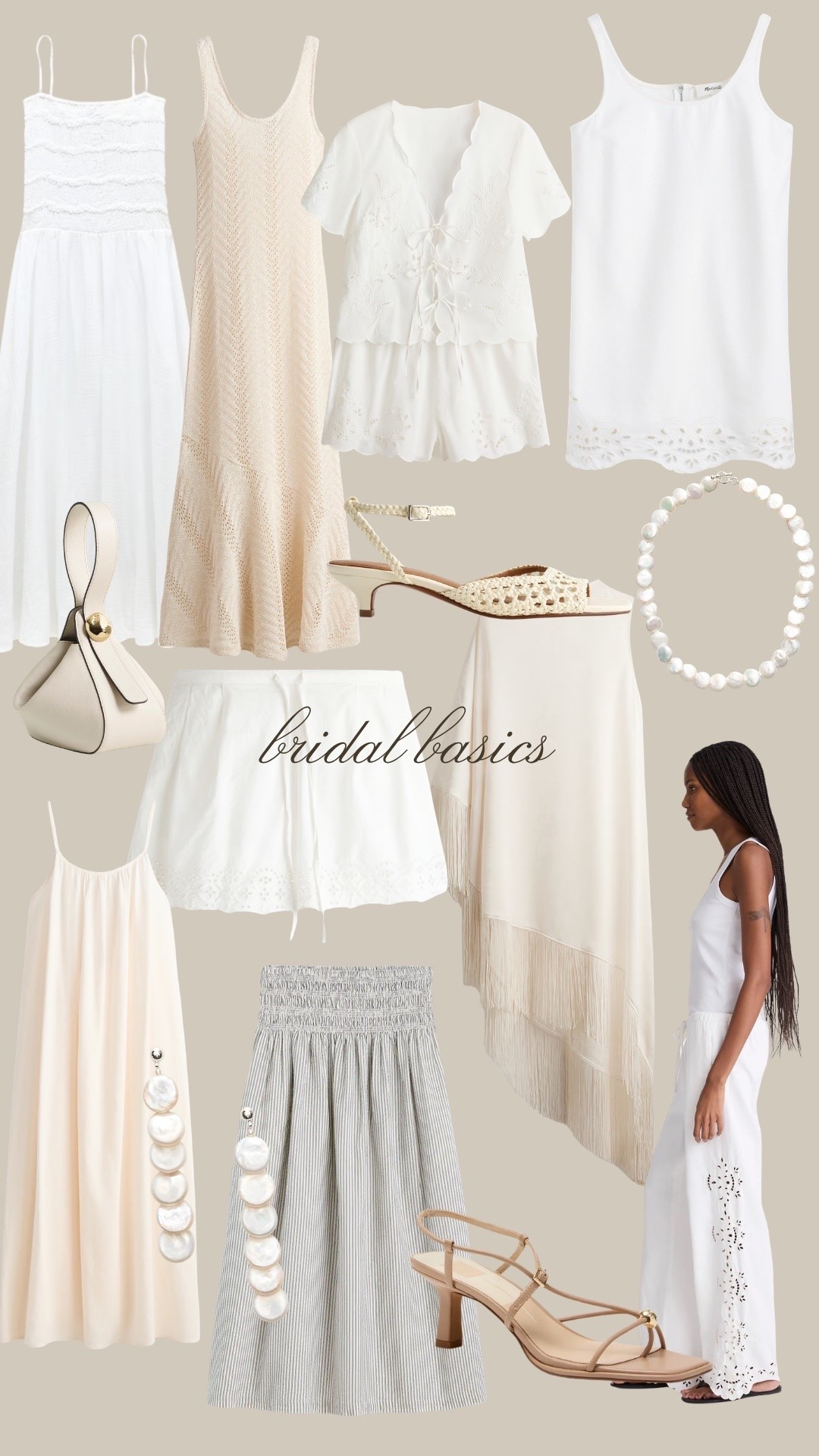 Basics for your bridal wardrobe!!!