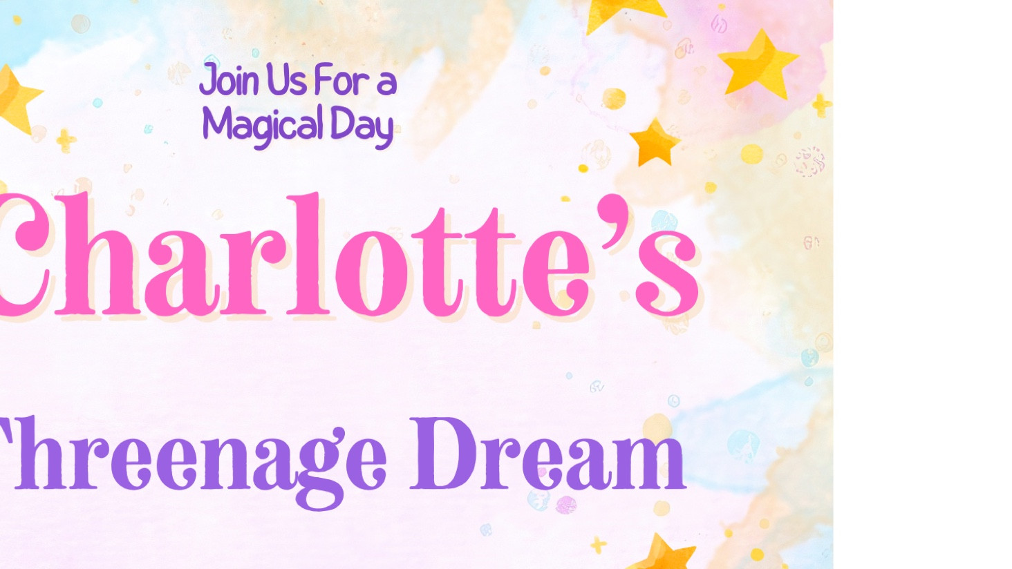 Charlotte’s Threenage Dream birthday party!