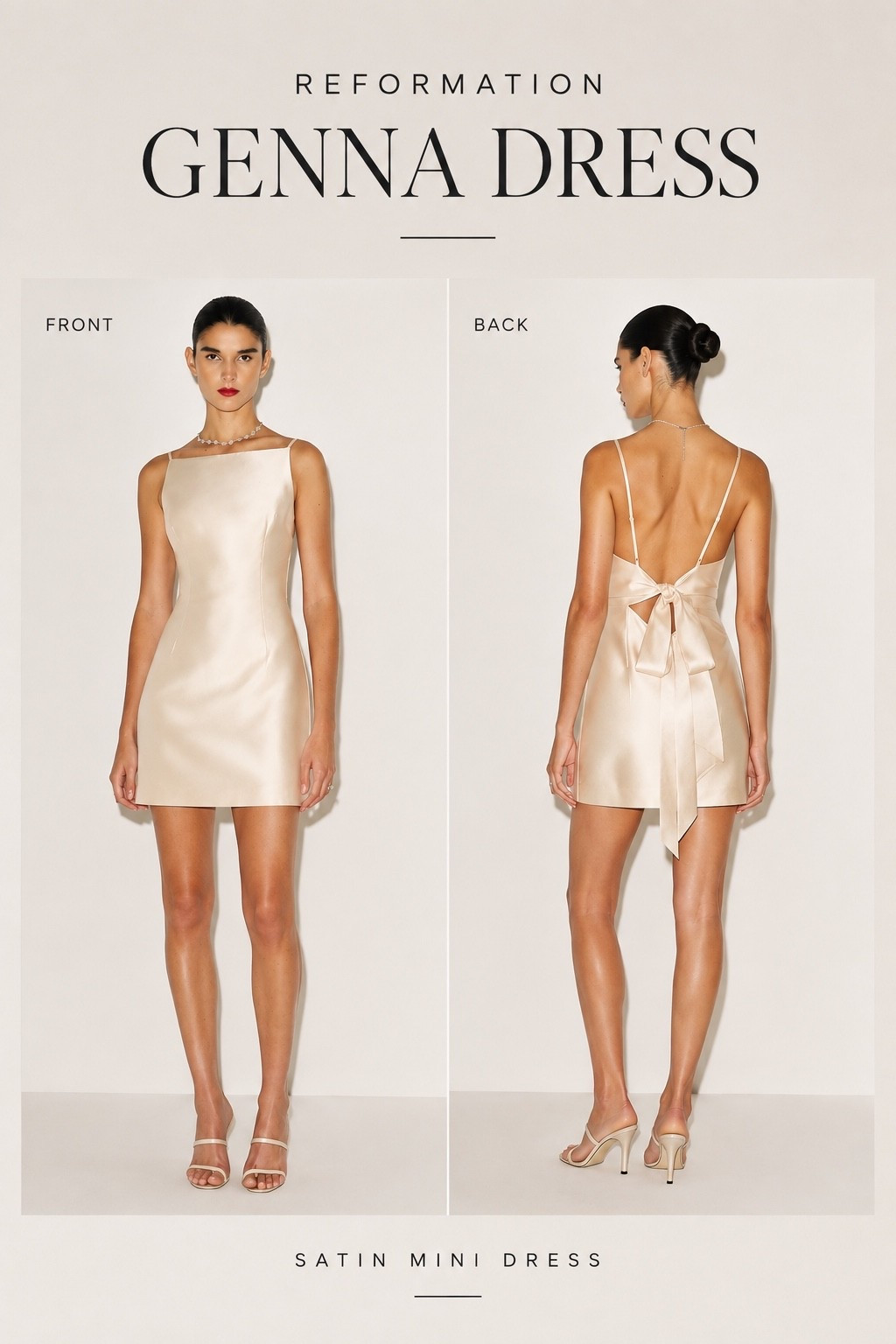 The Reformation Genna Dress is the ultimate elevated satin mini dress for weddings, date nights, cocktail parties, rehearsal dinners, and special occasions. 

The champagne satin finish, minimalist silhouette, delicate straps, and statement open-back bow give it that effortless cool-girl evening look. 

Save this chic mini dress for wedding guest outfit ideas, bridal events, summer party outfits, date night style, and minimalist occasion wear.

satin mini dress, champagne mini dress, Reformation dress, Reformation Genna Dress, open back dress, bow back dress, wedding guest dress, cocktail party dress, date night outfit, special occasion dress, minimalist dress, neutral dress, summer party dress, cool girl outfit, elegant mini dress, fall wedding guest dresses

#LTKgrwm #LTKWedding #LTKootd