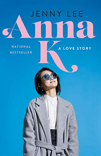 Anna K: A Love Story    Kindle Edition | Amazon (US)