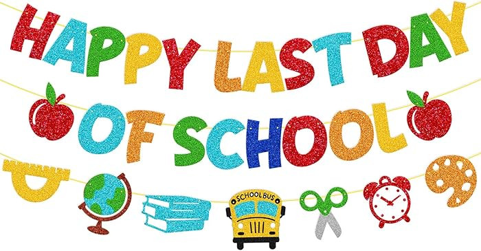 Happy Last Day of School Banner End of School Year Party Decorations Goodbye School Out Hello Sum... | Amazon (US)