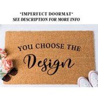 Imperfect Doormat  You choose design!  Home Decor  Custom Doormat  Funny Doormat | Etsy (US)