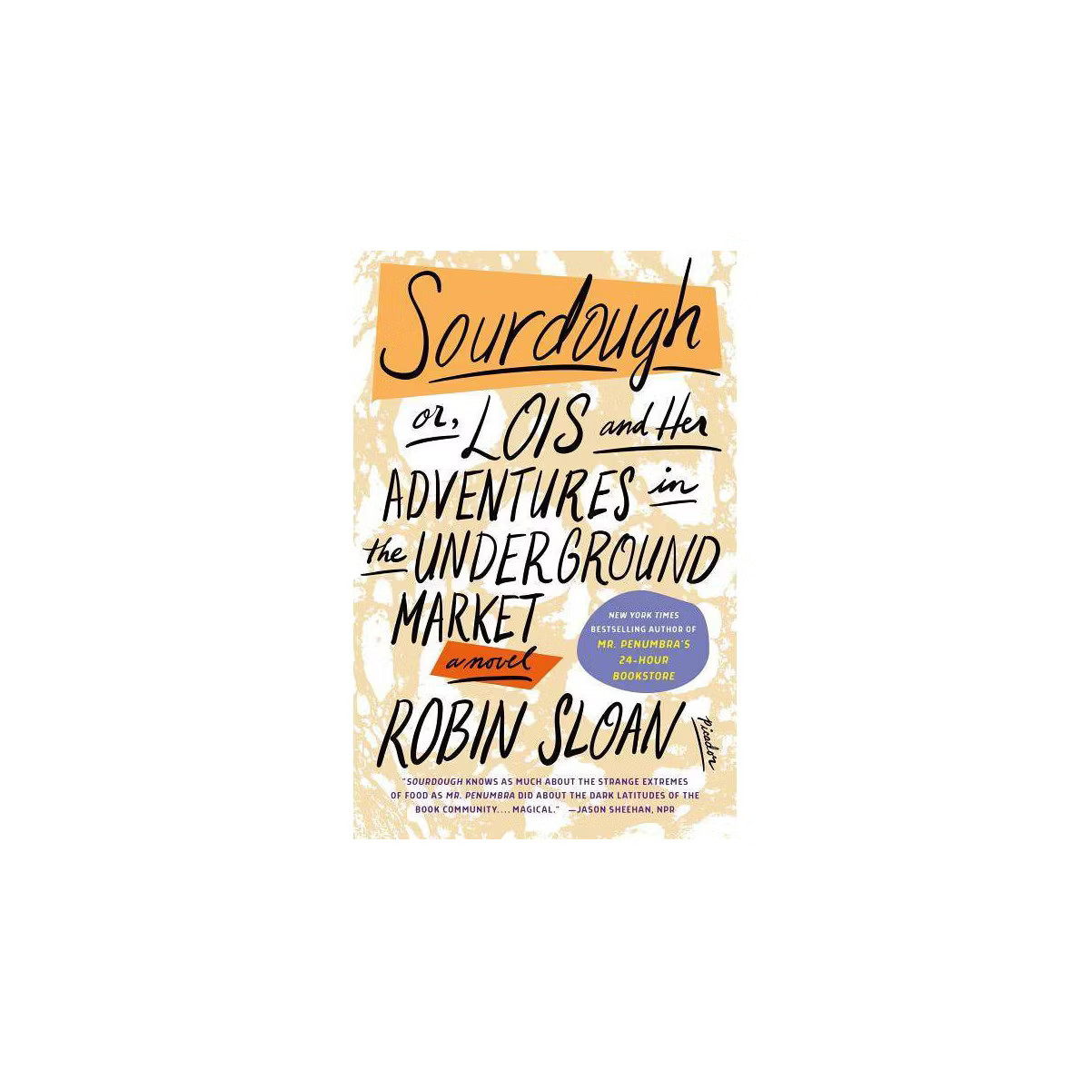 Sourdough - by  Robin Sloan (Paperback) | Target