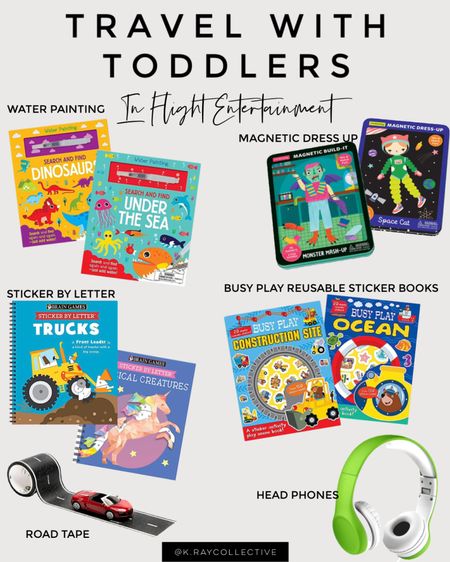 My favorite in flight and travel activities for toddlers to help the time pass.  Best travel ideas and entertainment for kids.  
They are also great books for back to school.  

 A mess free paint with water book, a magnetic dress me up set, sticker by letter books, my favorite toddler abs kids headphones, and road tape so they can drive their cars anywhere.

#kidsactivities #travelingwithtoddlers #travel #travelingwithkids #toddleractivities #toddlerbooks 
Traveling with toddlers | traveling with kids

#LTKtravel #LTKkids #LTKBacktoSchool