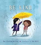Be Kind (Be Kind, 1)     Hardcover – Picture Book, February 6, 2018 | Amazon (US)