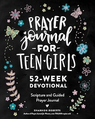 Prayer Journal for Teen Girls: 52-week Scripture, Devotional, & Guided Prayer Journal      Paperb... | Amazon (US)