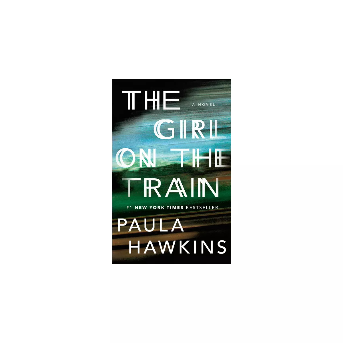 The Girl on the Train (Paperback) by Paula Hawkins | Target