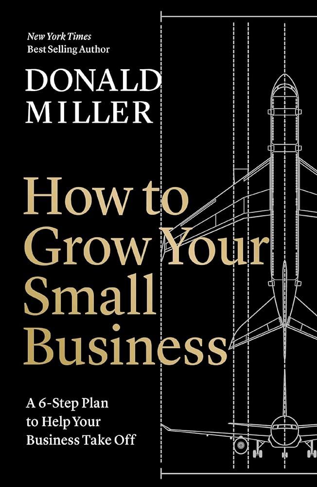 How to Grow Your Small Business: A 6-Step Plan to Help Your Business Take Off | Amazon (US)