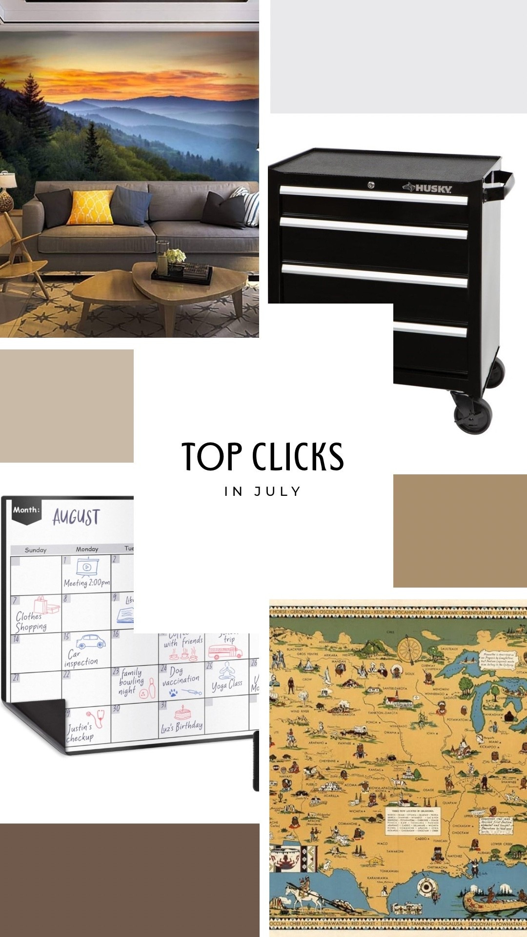 Most clicked items in July
TL: National Park Wall Mural
TR: Husky Rolling Tool Cart
BL: Magnetic Erasable Calendar
BR: Map of Native American Tribes
.

.

.

.

.
Teacher Things
Classroom Decor
Teacher Life
Classroom Ideas

#LTKHome #LTKFindsUnder50 #LTKSaleAlert