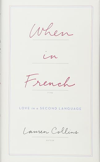 When in French: Love in a Second Language | Amazon (US)