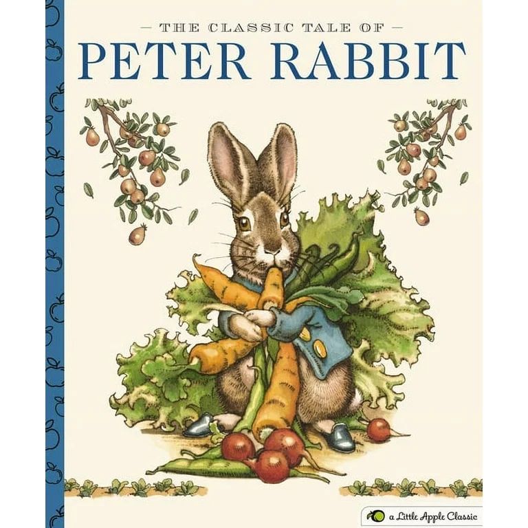 Little Apple Books: The Classic Tale of Peter Rabbit (Hardcover) | Walmart (US)