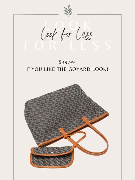 Goyard look for less. Neutral tote bag and small pouch. Dupe  

#LTKitbag #LTKunder50 #LTKFind