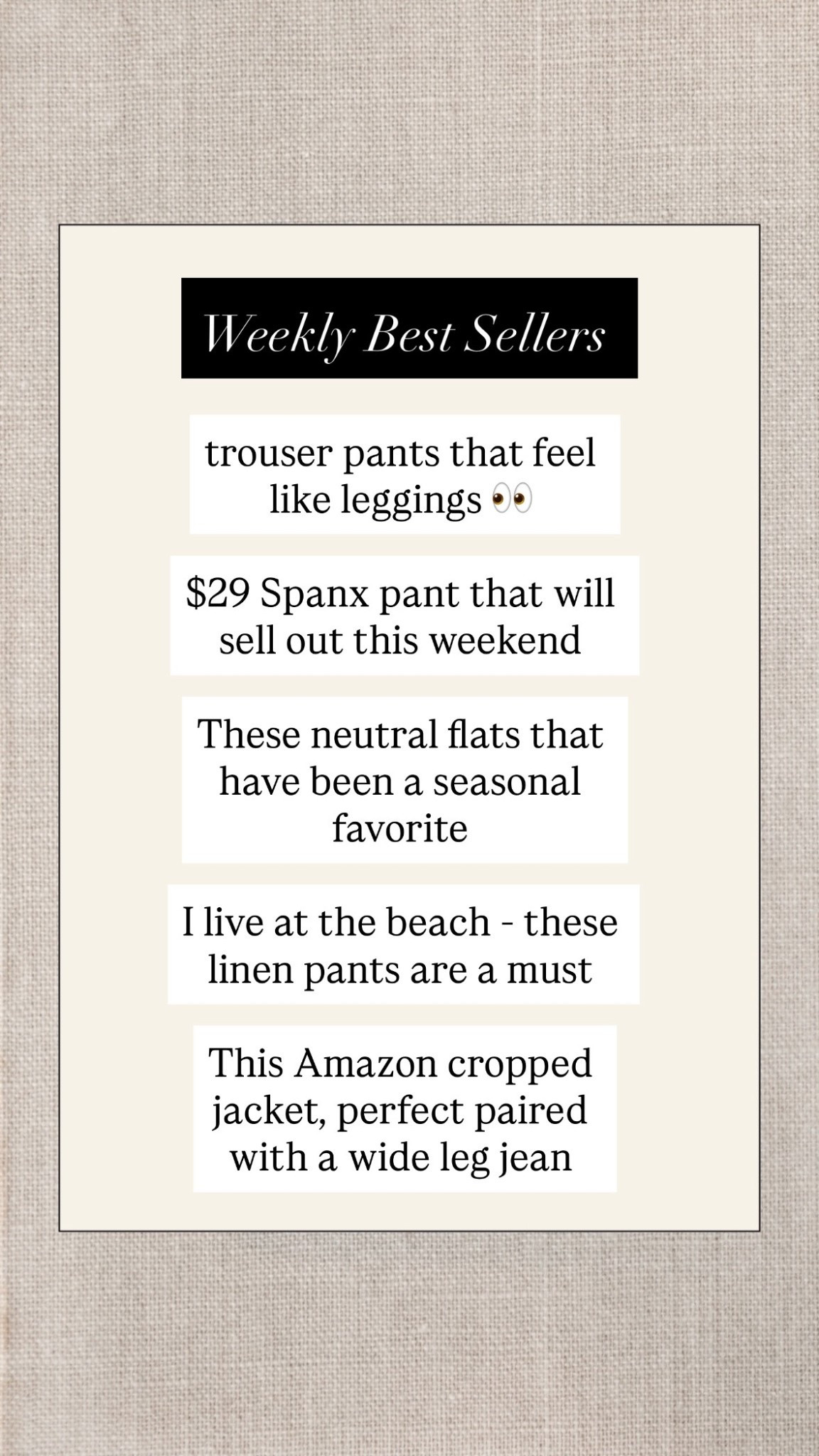 Weekly best sellers are in! 

These black work pants will sell out - $29 is a steal! 

Same for the linen pants- I waited last year and only could get the olive green in my size 



#LTKOver40 #LTKSaleAlert #LTKTall